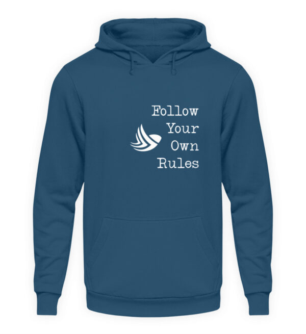 Follow Your Own Rules - Unisex Kapuzenpullover Hoodie-1461